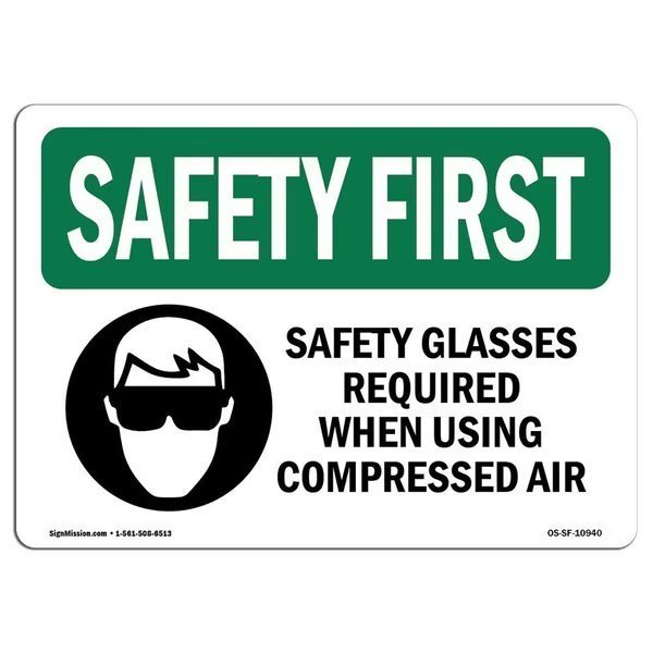 OSHA Sign, Glasses Required When, 24in X 18in Plastic, 24